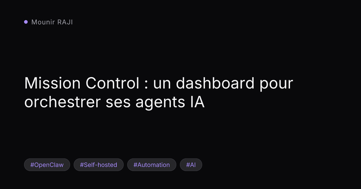 Image de couverture : Mission Control : un dashboard pour orchestrer ses agents IA