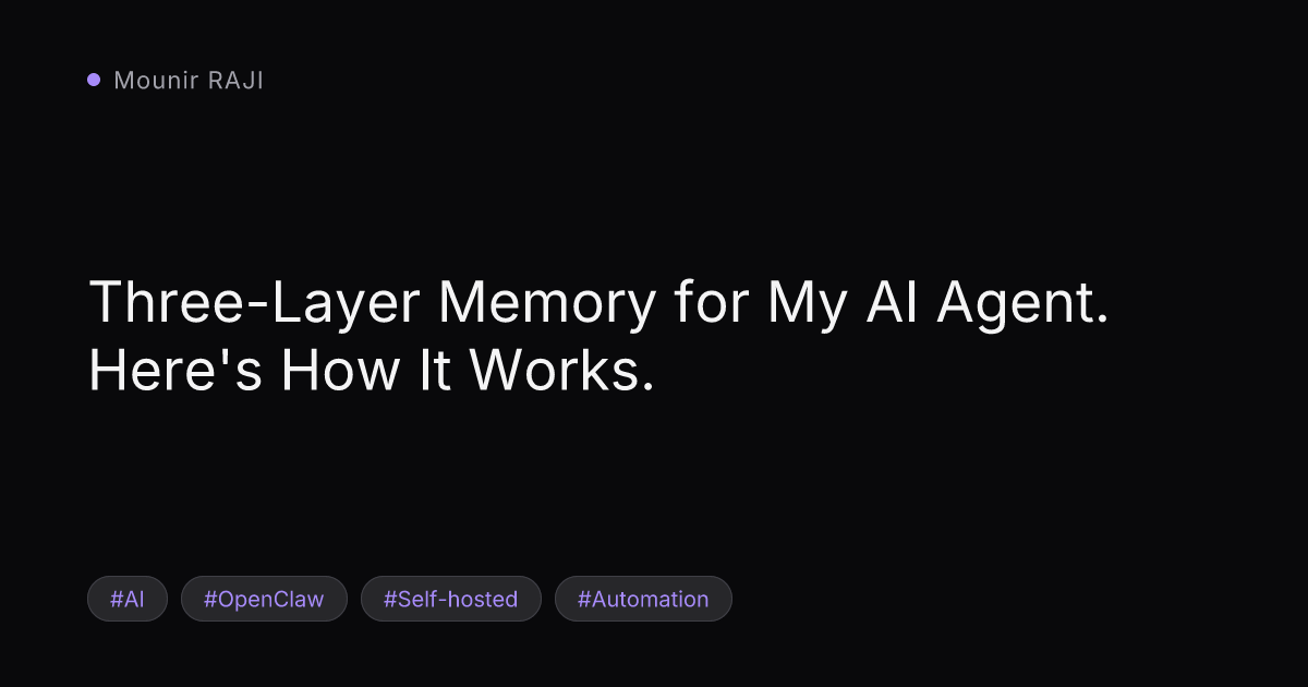 Image de couverture : Three-Layer Memory for My AI Agent. Here's How It Works.
